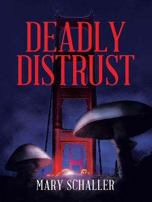 cover image of Deadly Distrust